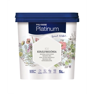 Poli-Farbe Platinum K10 KIRÁLYBEGÓNIA 5L